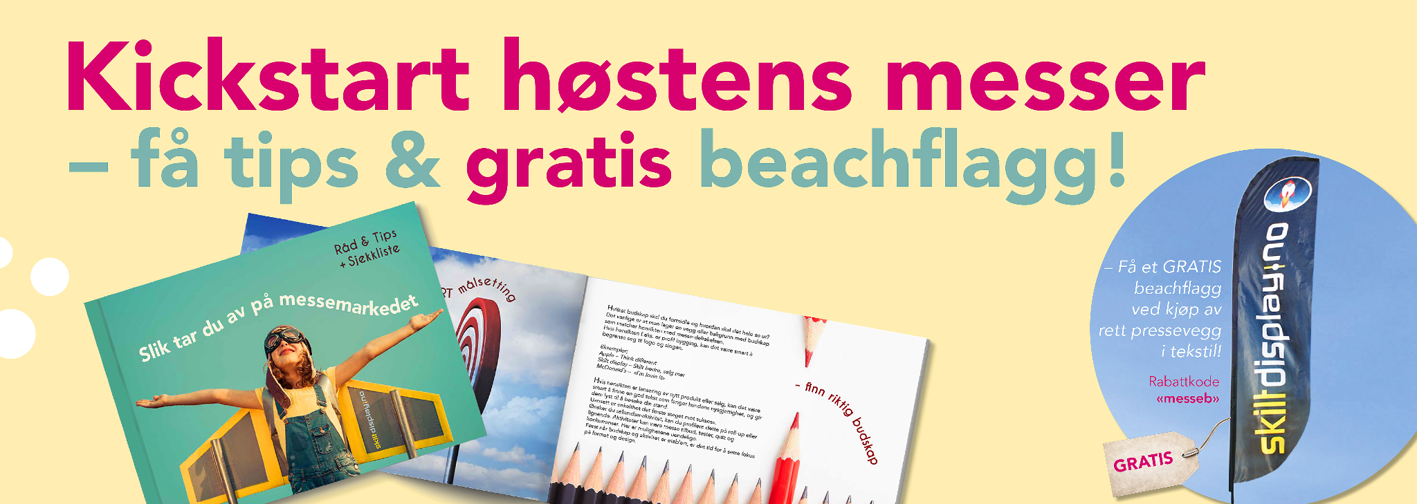 Kickstart høstens messer - få tips og gratis beachflagg!